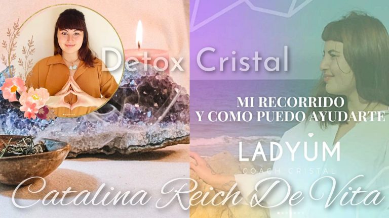 opiniones curso online PROGRAMA DETOX CRISTAL LADYUM Catalina Reich De Vita quien es